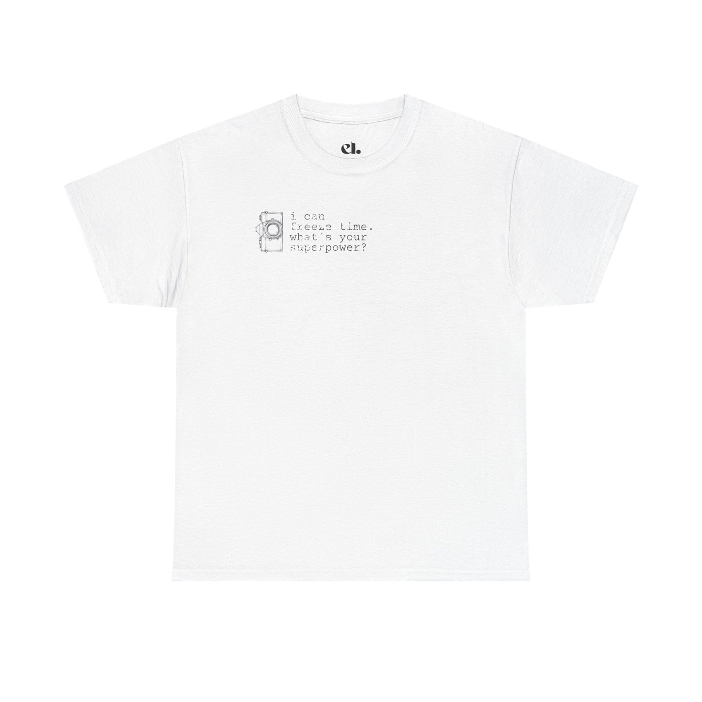 I Can Freeze Time T-Shirt